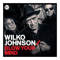 Wilko Johnson / Cd Blow your mind