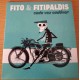 Fito & Fitipaldis / CD Cada vez cadáver