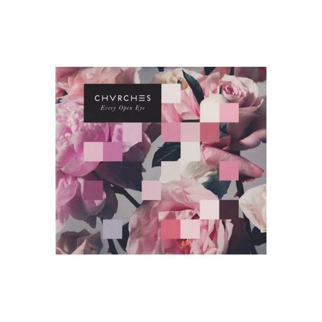Chvrches / Cd Every open eye