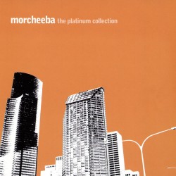 Morcheeba CD Platinum Collection