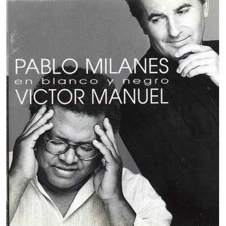 Pablo Milanés y Víctor Manuel - 2LP - En blanco y negro