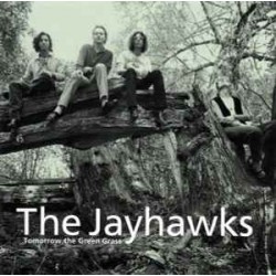 Jayhawks / Cd Tomorrow green grass