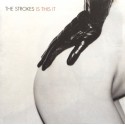 Strokes Cd Is this it