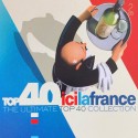 Varios - CD - Top 40 Ici La France, the ultimate collection