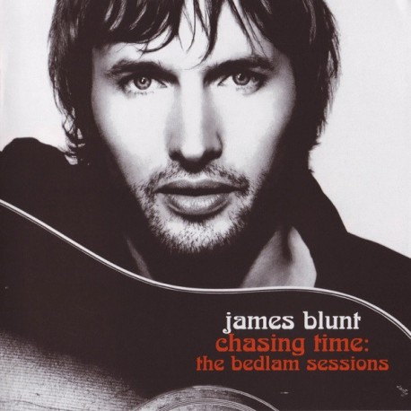 James Blunt / CD Chansing time Bedlam Sessions