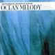 Cd Sonidos naturaleza / Ocean melody