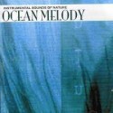 Cd Sonidos naturaleza / Ocean melody