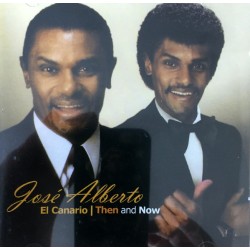 José Alberto el Canario / Cd Then and now