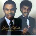José Alberto el Canario / Cd Then and now