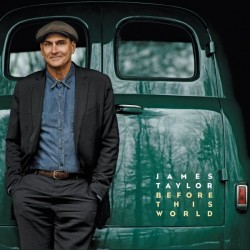 James Taylor / CD Before this world