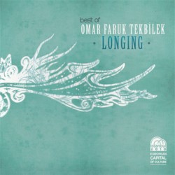 Omar Faruk Tekbilek - CD - Longing, best of