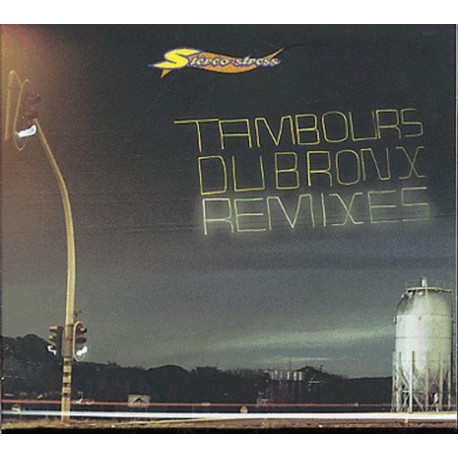 Les Tambours du Bronx - CD - Stèrèostress Remixes
