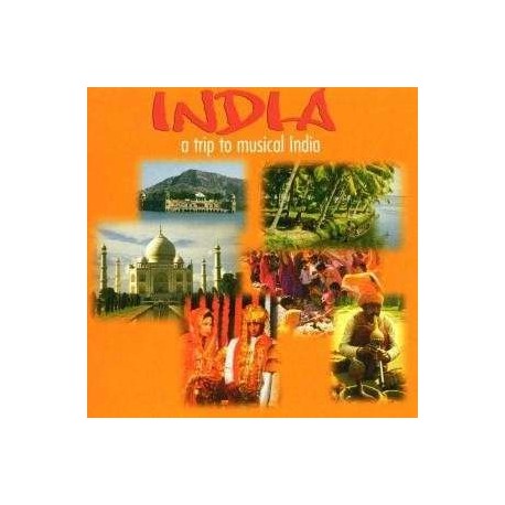 Varios - CD - INDIA - A trip to musical India