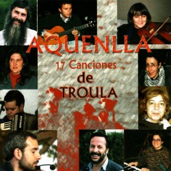 A Quenlla - Cd 17 cancións de troula