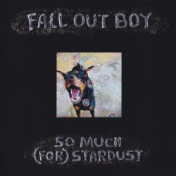 Fall out Boy. So much for stardusy - Cd
