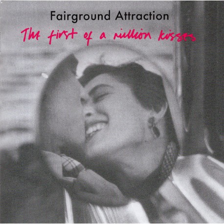 Fairground Attraction. First of a million kisses - Cd