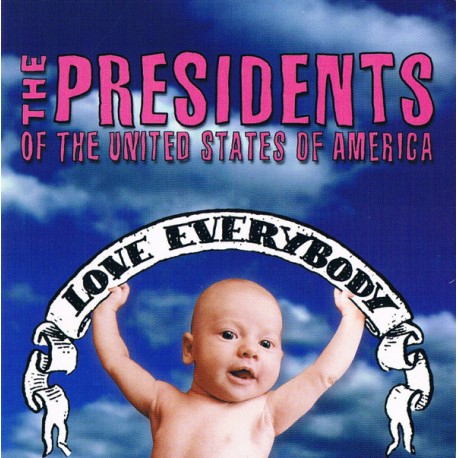 Presidents of USA Cd Love everybody