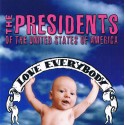 Presidents of USA - CD - Love everybody