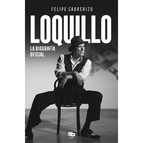 Loquillo, la biografía oficial - LIBRO - Felipe Cabrerizo