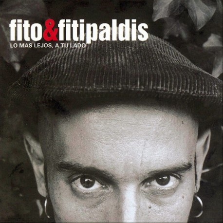 Fito y Fitipaldis Cd Lo más lejos a tulado