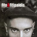 Fito y Fitipaldis CD Lo más lejos a tulado
