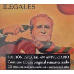 Ilegales Cd 40 aniversario