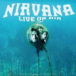Nirvana Vinilo Live on air 1987