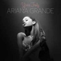 Ariana Grande CD Yours truly