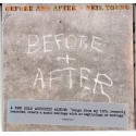 Neil Young. Cd Before after. Cd éxitos en directo