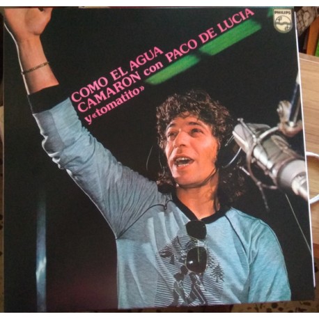 Camarón Paco de Lucía y Tomatito. Vinilo Como el agua