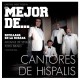 Cantores de Hispalis Cd Mejor. Cd éxitos