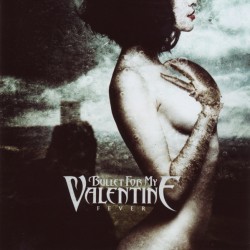 Bullet for my Valentine Cd Fever