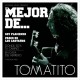 Tomatito Cd Lo Mejor. Éxitos
