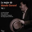 Manolo Caracol Cd Lo mejor vol 1