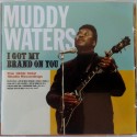 Muddy Waters Cd I got my brand on you 1956-62
