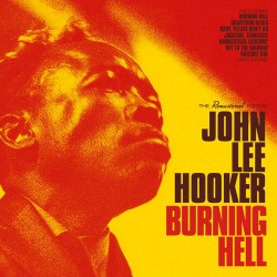 John Lee Hooker CD Burning hell
