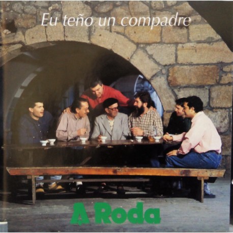 A Roda Cd Eu teño un compadre