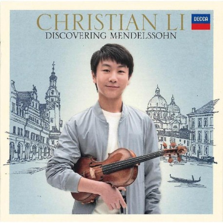 Christian Li CD Discovering Mendelssohn