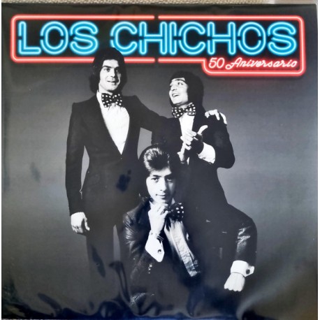 Chichos CD 50 aniversario . Éxitos
