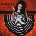 Norah Jones CD Not too late