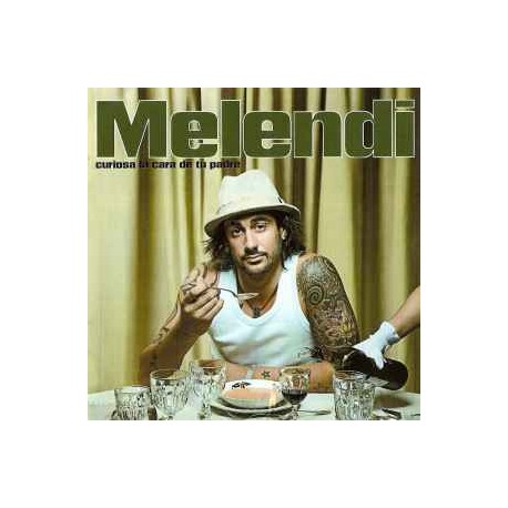 Melendi CD Curiosa la cara de tu padre