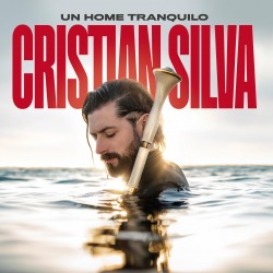 Cristian Silva CD Un home tranquilo
