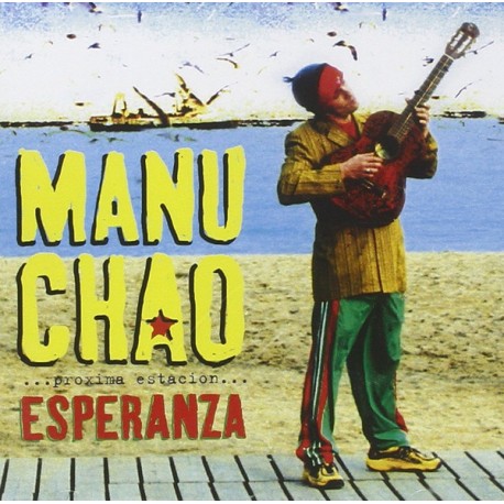 Manu Chao Cd Próxima Estación Esperanza