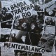 Banda Trapera del Río Vinilo Mentemblanco