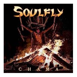 Soulfly CD Chama