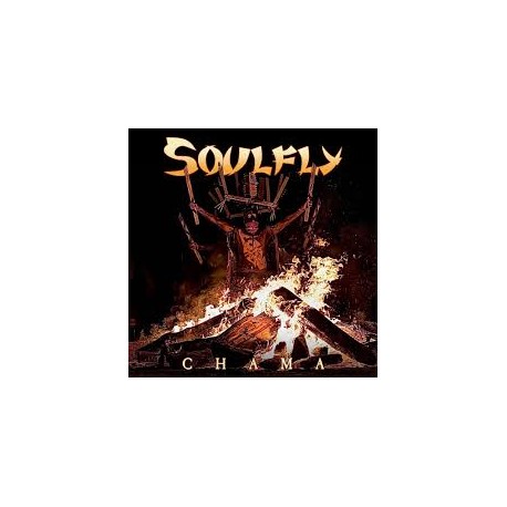 Soulfly CD Chama