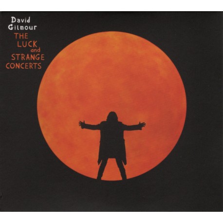 David Gilmour CD Luck and strange Concerts