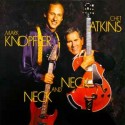 Mark Knopfler y Chet Atkins VINILO Neck and neck