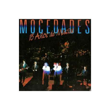 Mocedades CD 15 años de música Éxitos