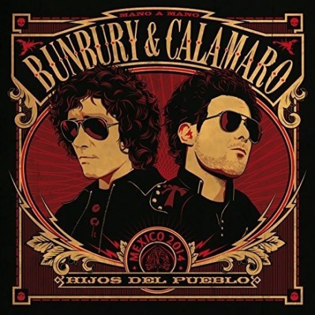 Bunbury & Calamaro CD Hijos del pueblo